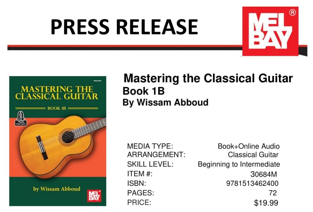 Mastring the Classical Guitar 1B Press Release - Wissam Abboud