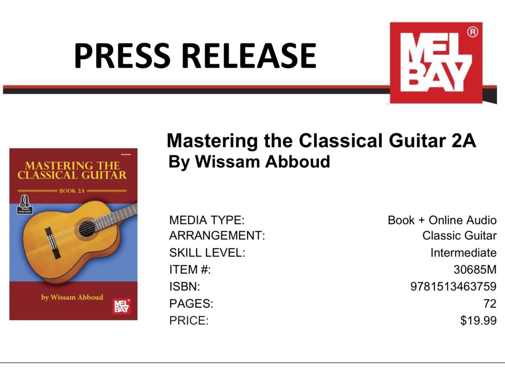Mastering the Classical Guitar 2A Press Release
